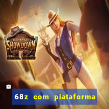 68z com plataforma de jogos